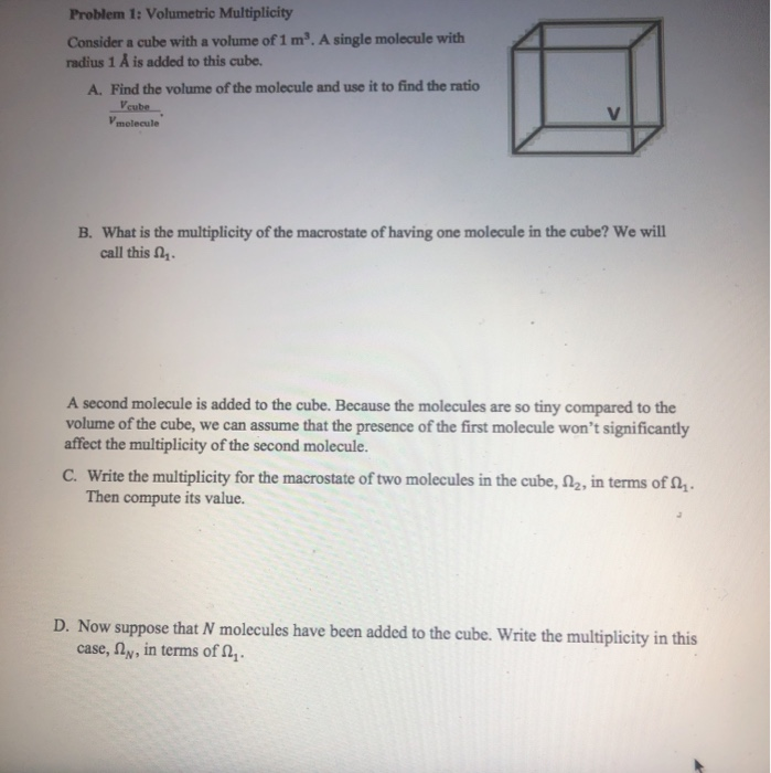 Solved Problem 1: Volumetric Multiplicity Consider a cube | Chegg.com