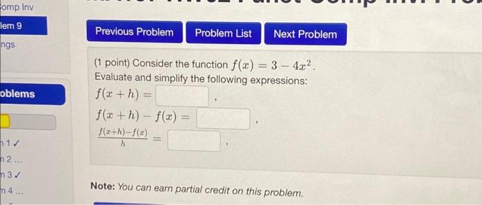 Solved ( 1 point) Consider the function f(x)=x−34x+4 | Chegg.com