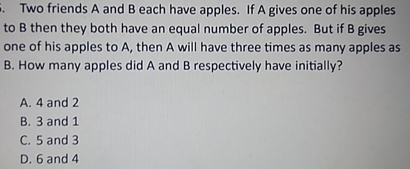 Solved Two Friends A And B Each Have Apples. If A Gives One | Chegg.com