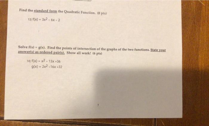 Solved Find the standard form the Quadratic Function. (8 | Chegg.com