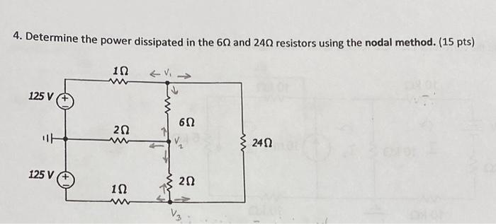 4. Determine The Power Dissipated In The 6Ω And 24Ω | Chegg.com