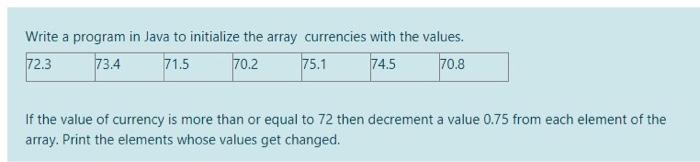 Solved Write a program in Java to initialize the array | Chegg.com
