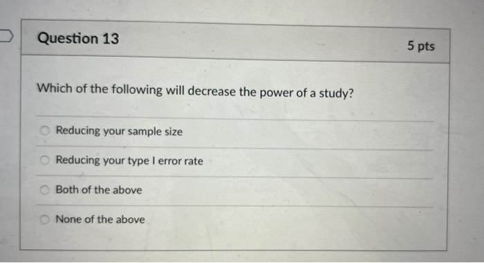 Solved Which of the following will decrease the power of a | Chegg.com