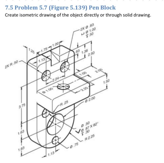 Create Isometric Drawing Of The Object Directly Or 