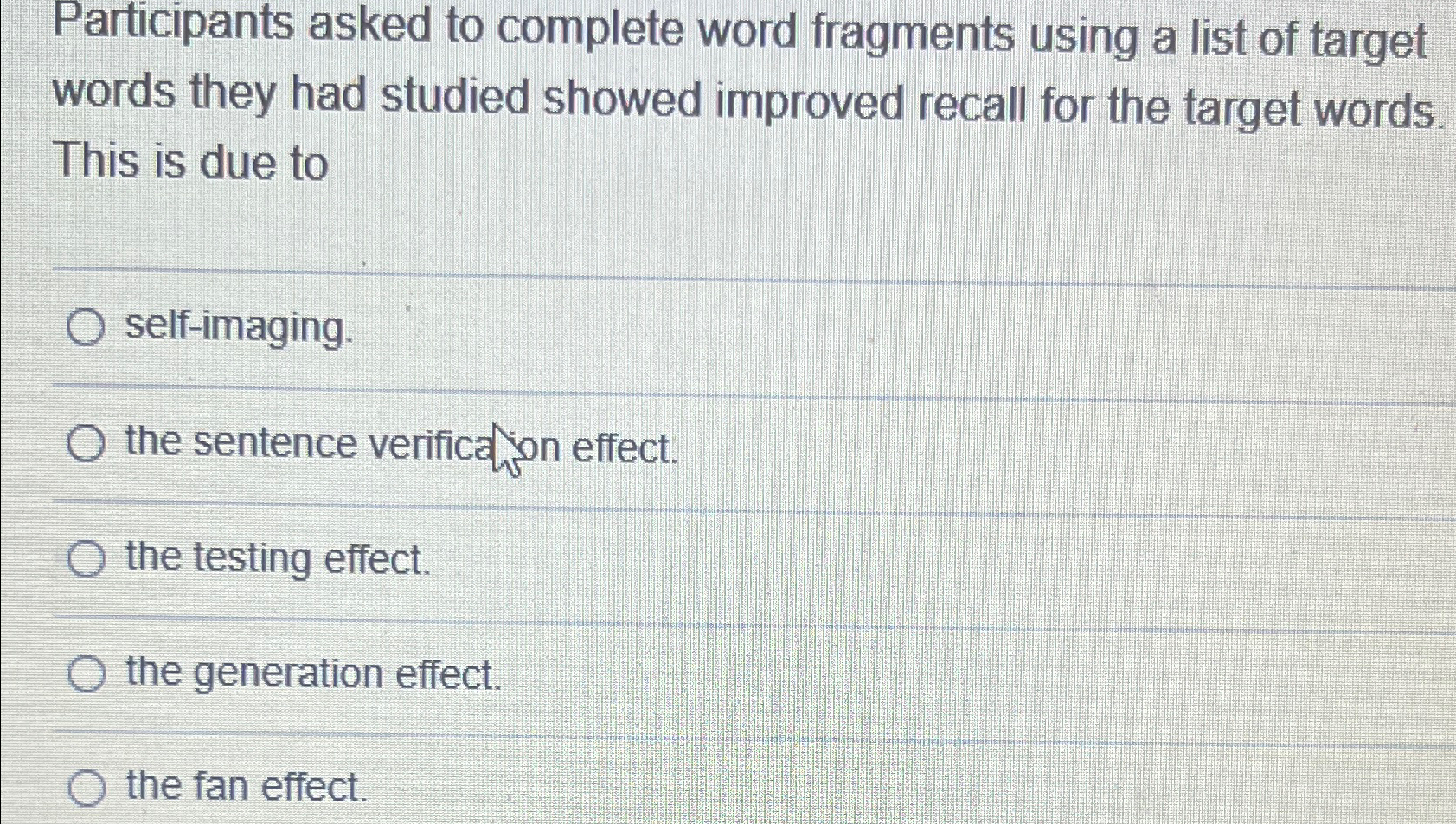 Solved Participants asked to complete word fragments using a | Chegg.com