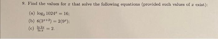 Solved 9. Find the values for x that solve the following | Chegg.com