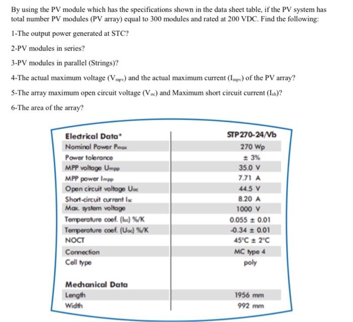 Solved By using the PV module which has the specifications | Chegg.com