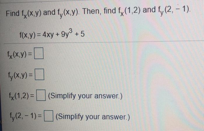 Solved Find Fx X Y And Fy X Y Then Find Fx 1 2 And Fy