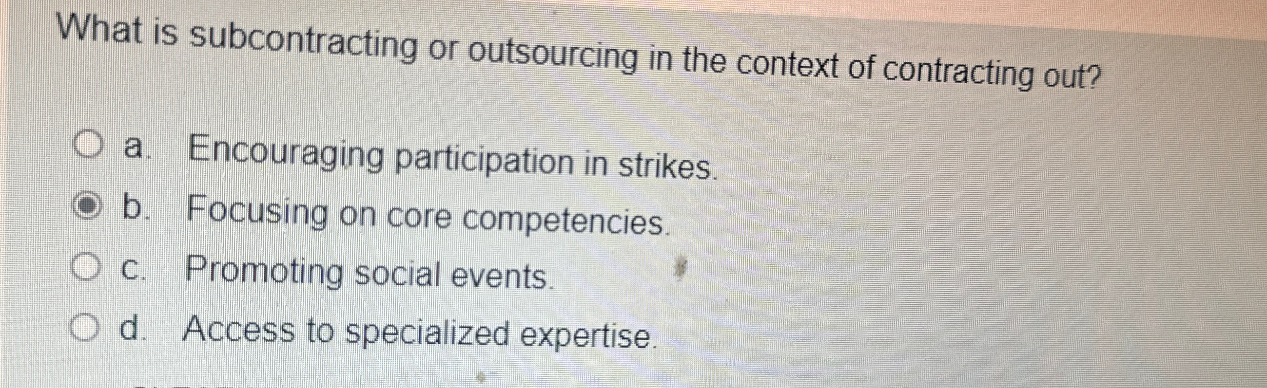 Solved What is subcontracting or outsourcing in the context | Chegg.com