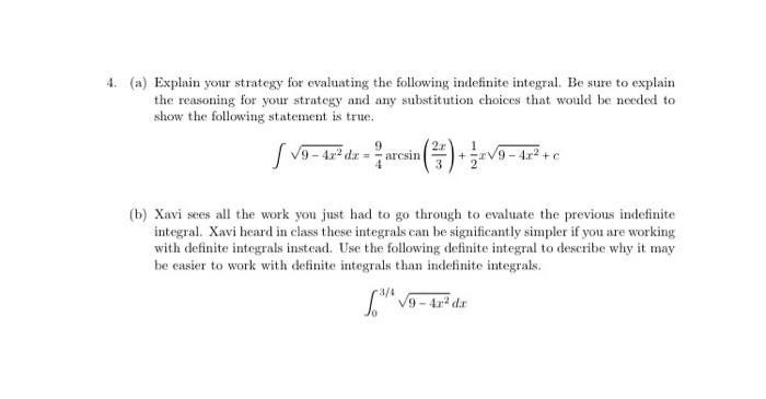 Solved (a) Explain your strategy for evaluating the | Chegg.com