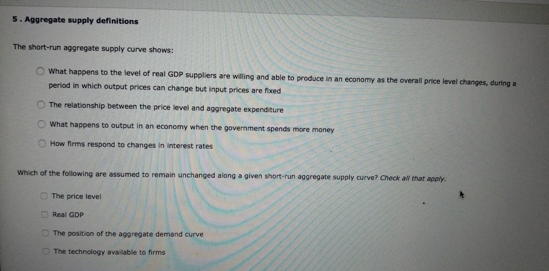 solved input prices decrease. the short-run aggregate... Solved 5. Aggregate supply definitions The short-run | Chegg.com