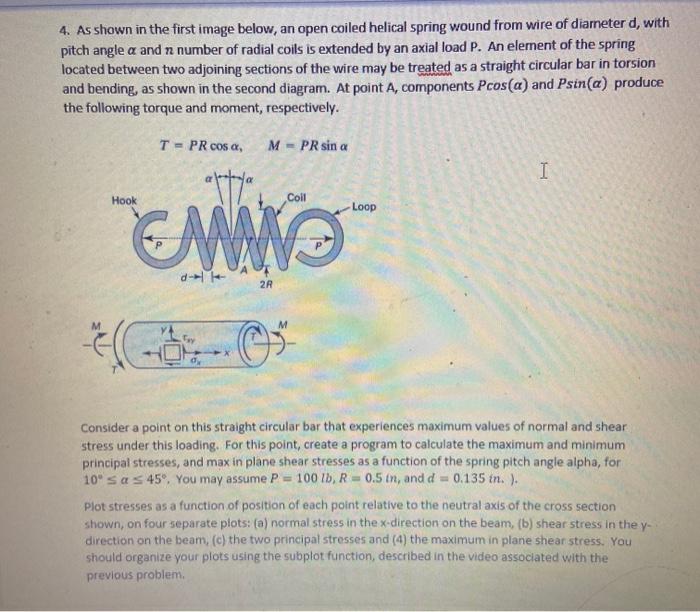 Solved 4. As shown in the first image below, an open coiled | Chegg.com