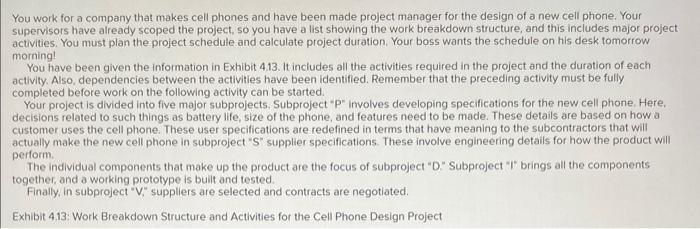 Solved You work for a company that makes cell phones and | Chegg.com