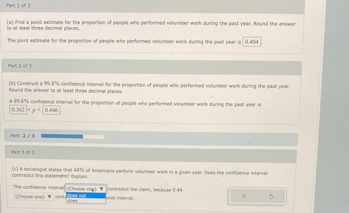 Solved Part 1 of 3 (a) Find a point estimate for the | Chegg.com