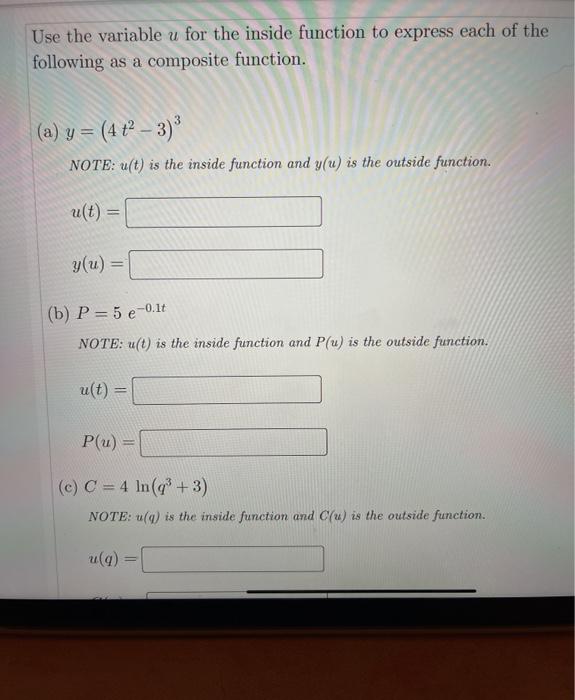 Solved Use the variable u for the inside function to express | Chegg.com
