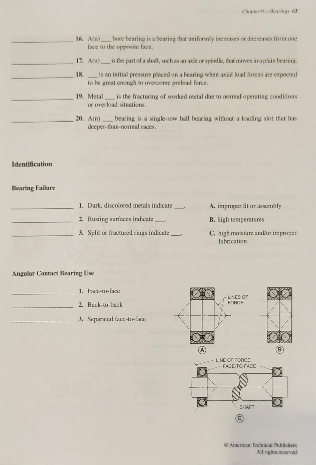 Solved TrueFalse 1. Doubling the load on a bearing