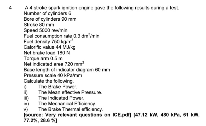 Solved A 4 stroke spark ignition engine gave the following | Chegg.com