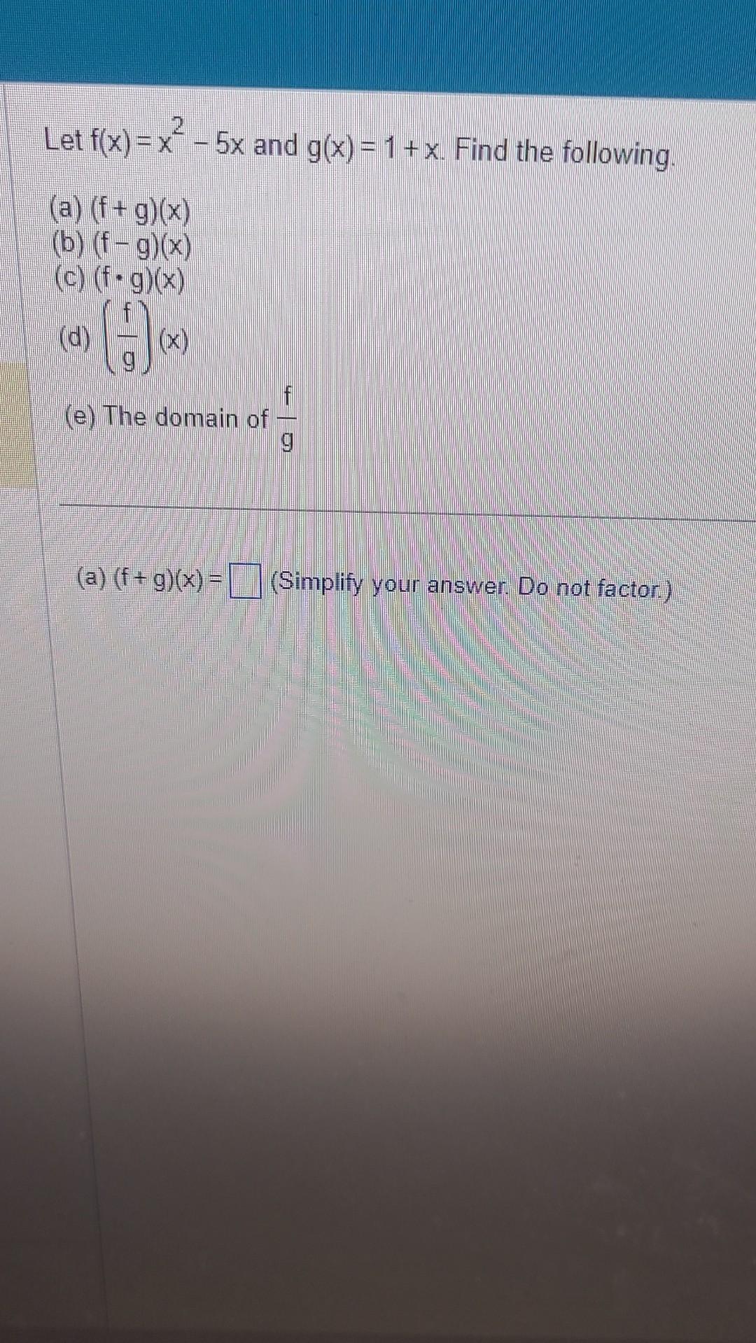 Solved Let F(x)=x2−5x And G(x)=1+x. Find The Following. (a) | Chegg.com