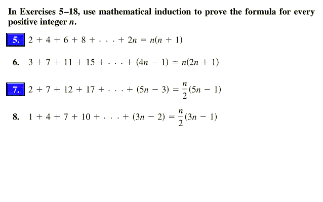In Exercises 5 18 Use Mathematical Induction To Chegg Com