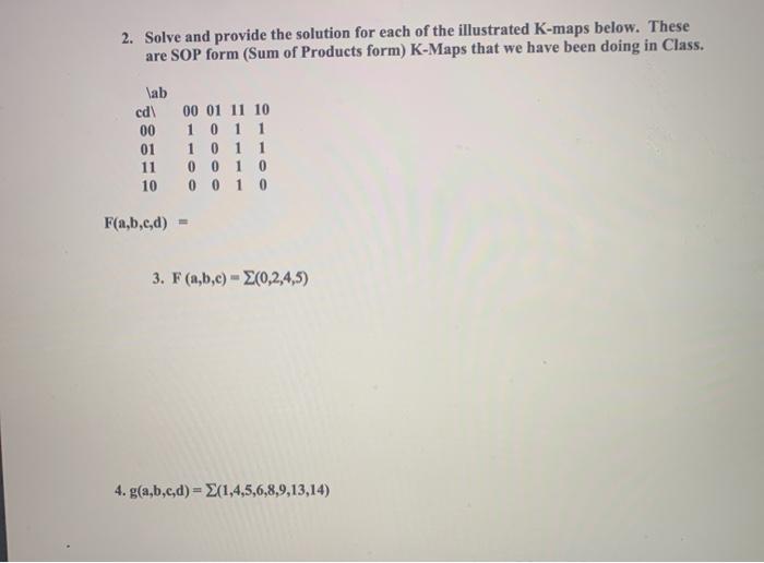 Solved 2. Solve and provide the solution for each of the | Chegg.com
