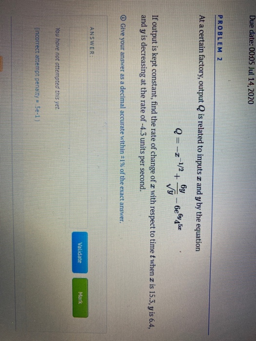 Solved PKUBLEM I At a certain factory, output Q is related | Chegg.com