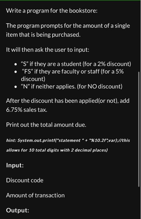 Solved Write a program for the bookstore: The program | Chegg.com