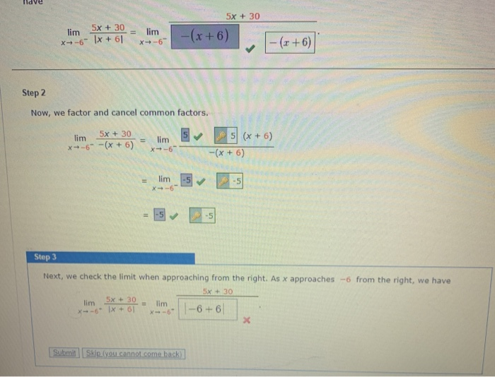 Solved Have 5x 30 Lim 5x 30 Lim X 6 x 6 6 1x Chegg