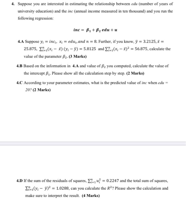 Solved 4. Suppose you are interested in estimating the | Chegg.com