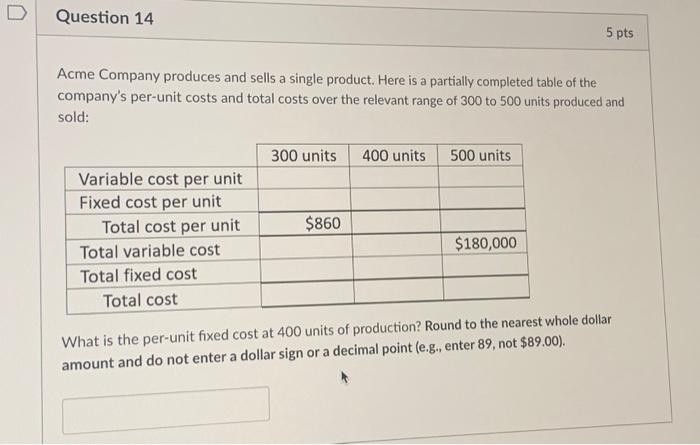 Solved Acme Company Produces And Sells A Single Product. | Chegg.com