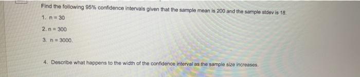 Solved Find the following 95% confidence intervals given | Chegg.com