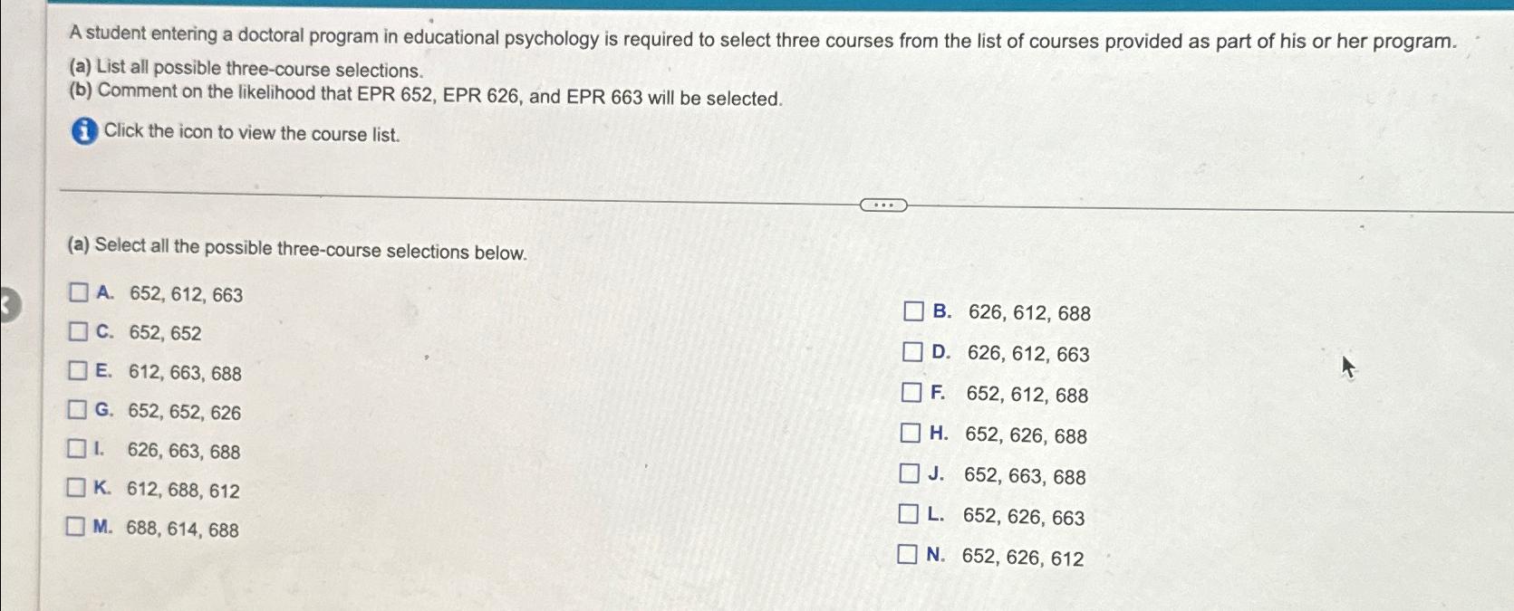 Solved A Student Entering A Doctoral Program In Educational | Chegg.com