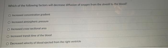 Solved Which of the following factors will decrease | Chegg.com