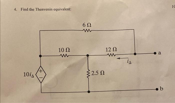 4. Find the Thenvenin equivalent: