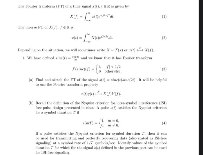 Solved The Fourier transform (FT) of a time signal x(t),t∈R | Chegg.com