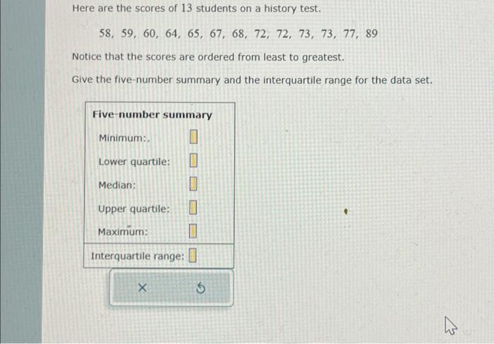 Solved Here are the scores of 13 students on a history test. | Chegg.com