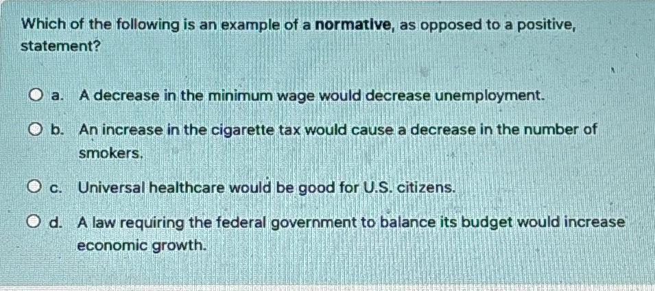 Solved Which of the following is an example of a normative, | Chegg.com