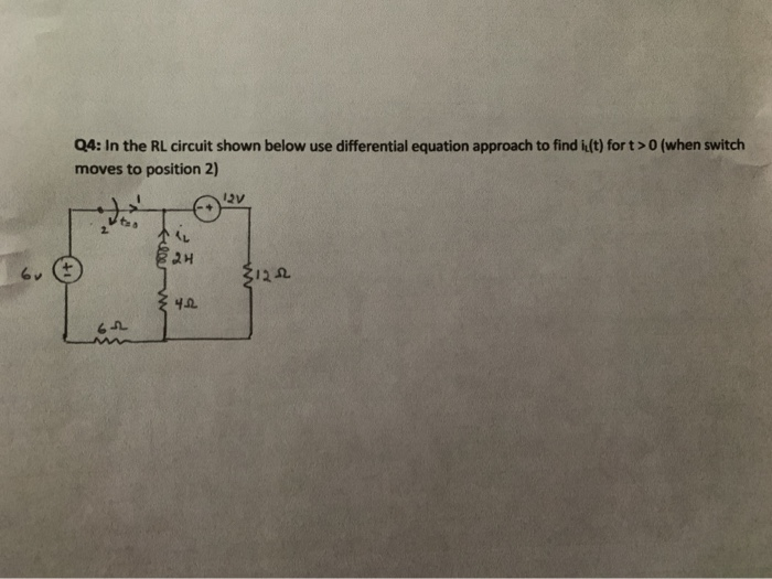 Solved Q4: In the RL circuit shown below use differential | Chegg.com