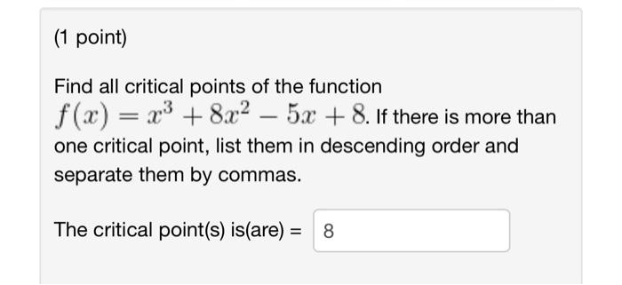 Solved Find all critical points of the function | Chegg.com