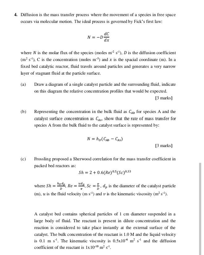 Solved 4. Diffusion is the mass transfer process where the | Chegg.com