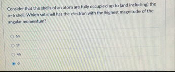 Solved Consider that the shells of an atom are fully | Chegg.com