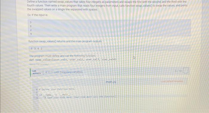 solved-4-1-lab-swapping-variables-define-a-function-named-chegg