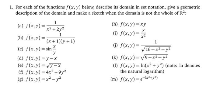 Solved 1 For Each Of The Functions F X Y Below Describe