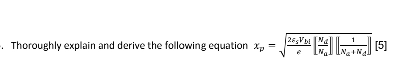 Thoroughly explain and derive the following equation | Chegg.com