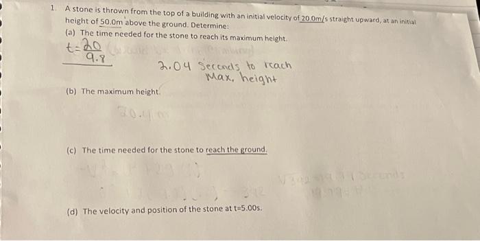 Solved 1. A stone is thrown from the top of a building with | Chegg.com