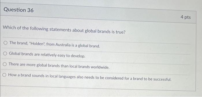 Solved Which of the following statements about global brands | Chegg.com