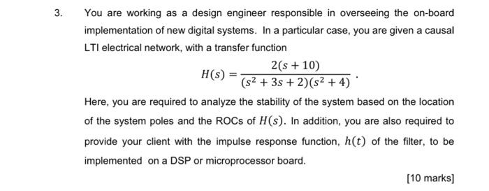 Solved 3. You are working as a design engineer responsible | Chegg.com