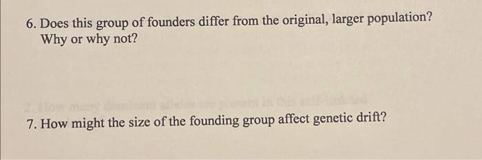 EXERCISE 3 THE FOUNDER EFFECT Work in a small group | Chegg.com
