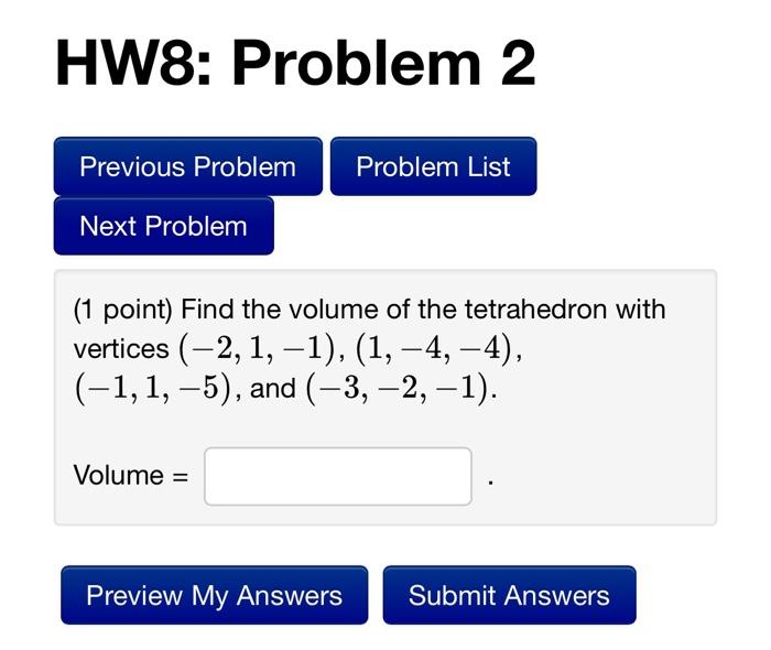find the volume of tetrahedron whose vertices are 1 2 1