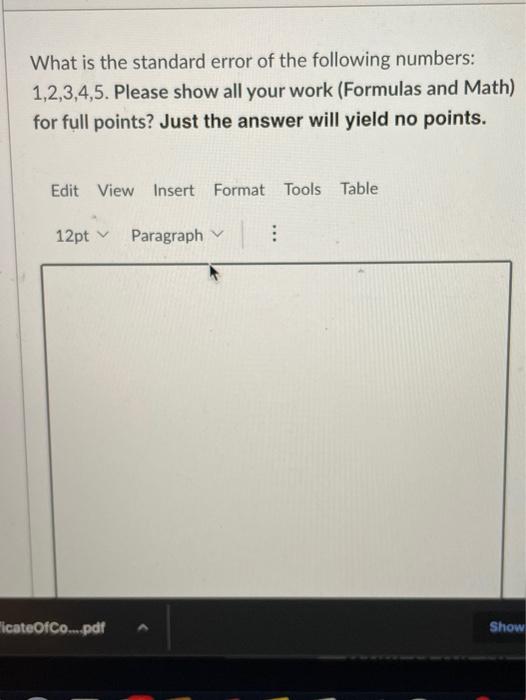 Solved What is the standard error of the following numbers: | Chegg.com