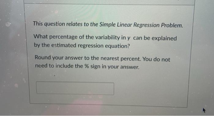 Solved Simple Linear Regression Problem We Aim To Use The | Chegg.com